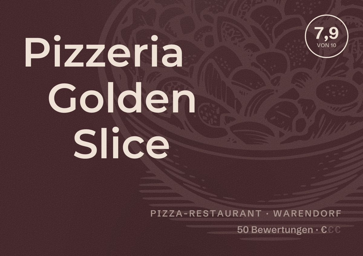 Illustriertes Poster von Pizzeria Golden Slice, Pizza-Restaurant in Warendorf: Bewertung 7,9 von 10 aus 50 Bewertungen, Preisniveau €