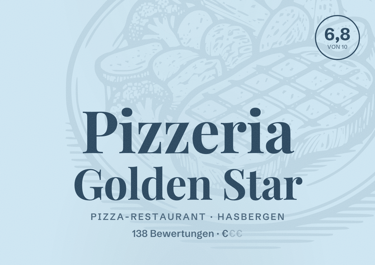 Illustriertes Poster von Pizzeria Golden Star, Pizza-Restaurant in Hasbergen: Bewertung 6,8 von 10 aus 138 Bewertungen, Preisniveau €