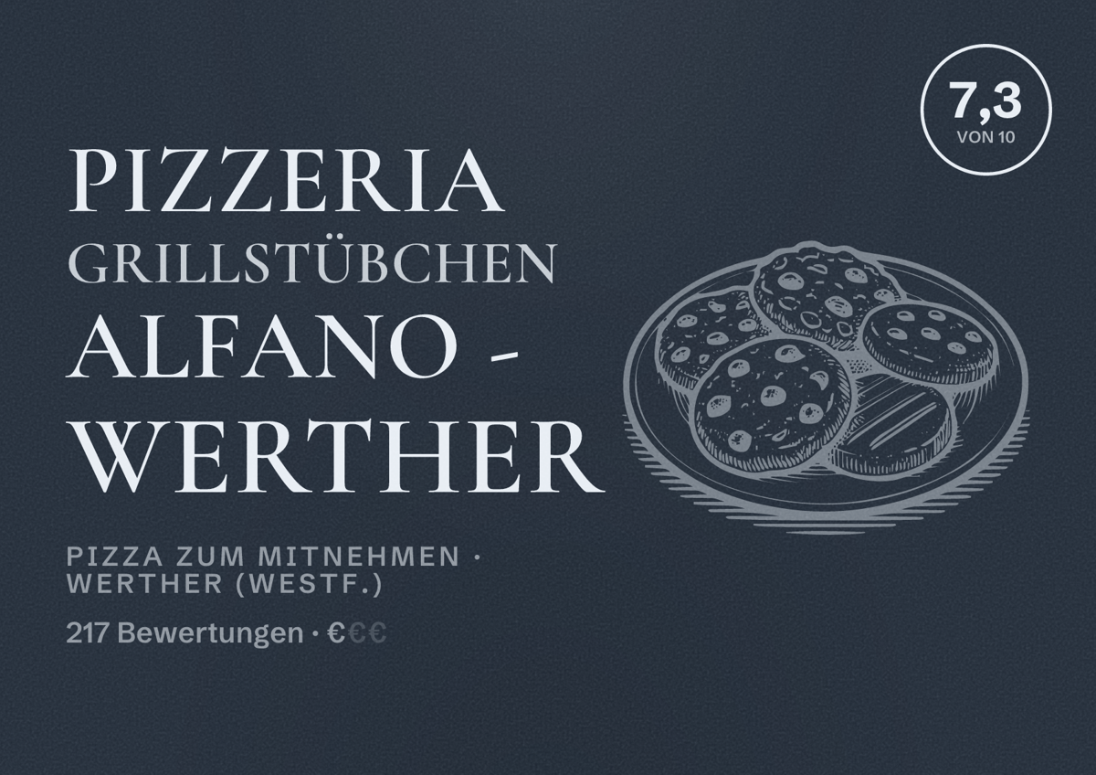 Illustriertes Poster von Pizzeria Grillstübchen Alfano - Werther, Pizza zum Mitnehmen in Werther (Westf.): Bewertung 7,3 von 10 aus 217 Bewertungen, Preisniveau €