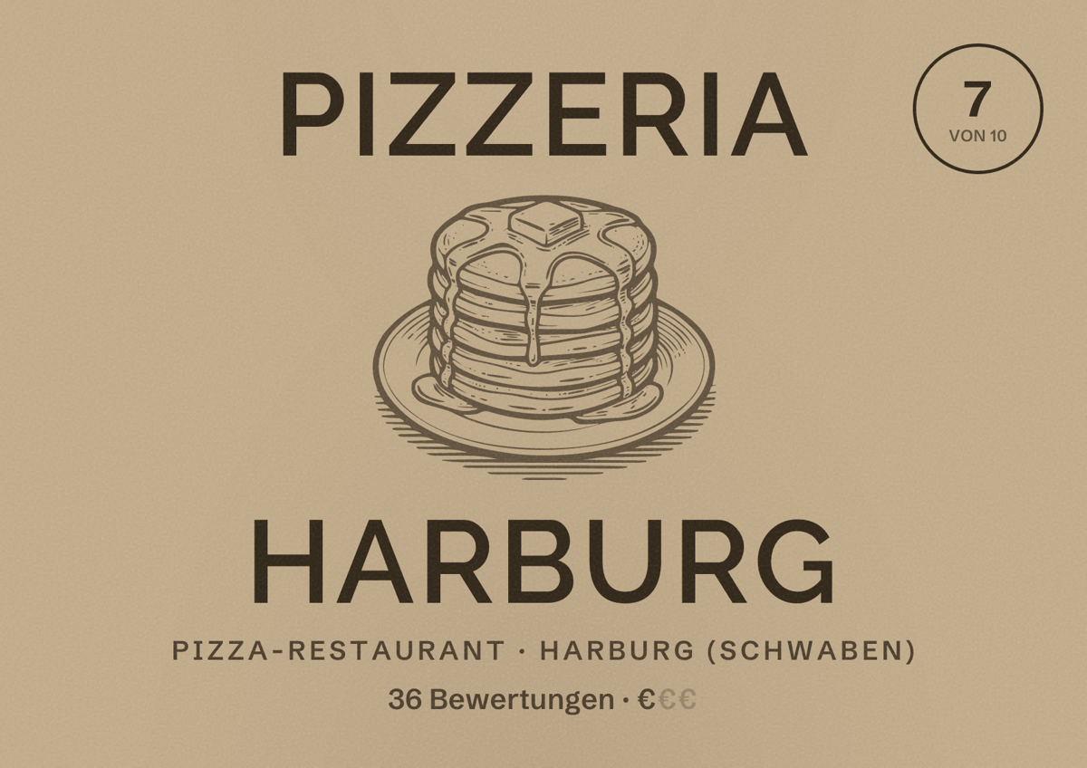 Illustriertes Poster von Pizzeria Harburg, Pizza-Restaurant in Harburg (Schwaben): Bewertung 7 von 10 aus 36 Bewertungen, Preisniveau €
