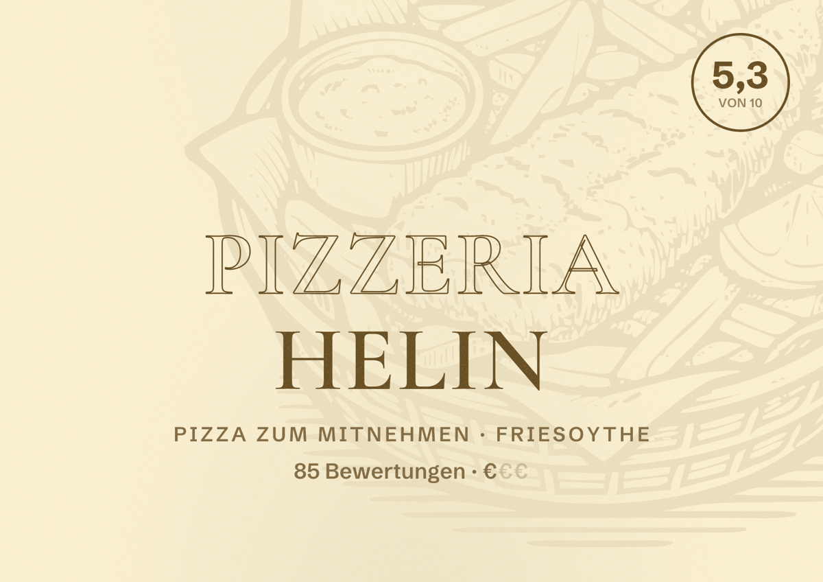 Illustriertes Poster von Pizzeria Helin, Pizza zum Mitnehmen in Friesoythe: Bewertung 5,3 von 10 aus 85 Bewertungen, Preisniveau €