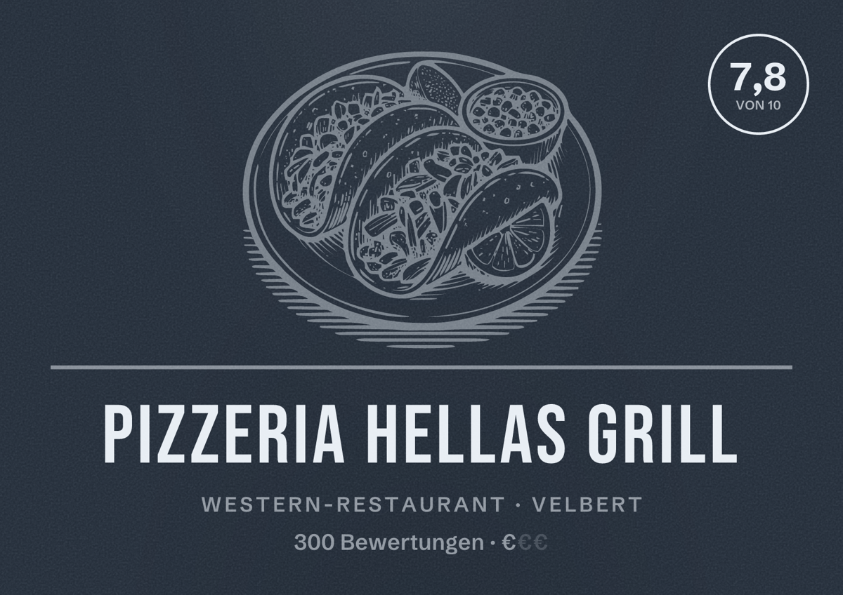 Illustriertes Poster von Pizzeria Hellas Grill, Western-Restaurant in Velbert: Bewertung 7,8 von 10 aus 300 Bewertungen, Preisniveau €