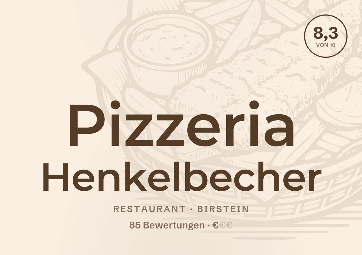 Illustriertes Poster von Pizzeria Henkelbecher, Restaurant in Birstein: Bewertung 8,3 von 10 aus 85 Bewertungen, Preisniveau €