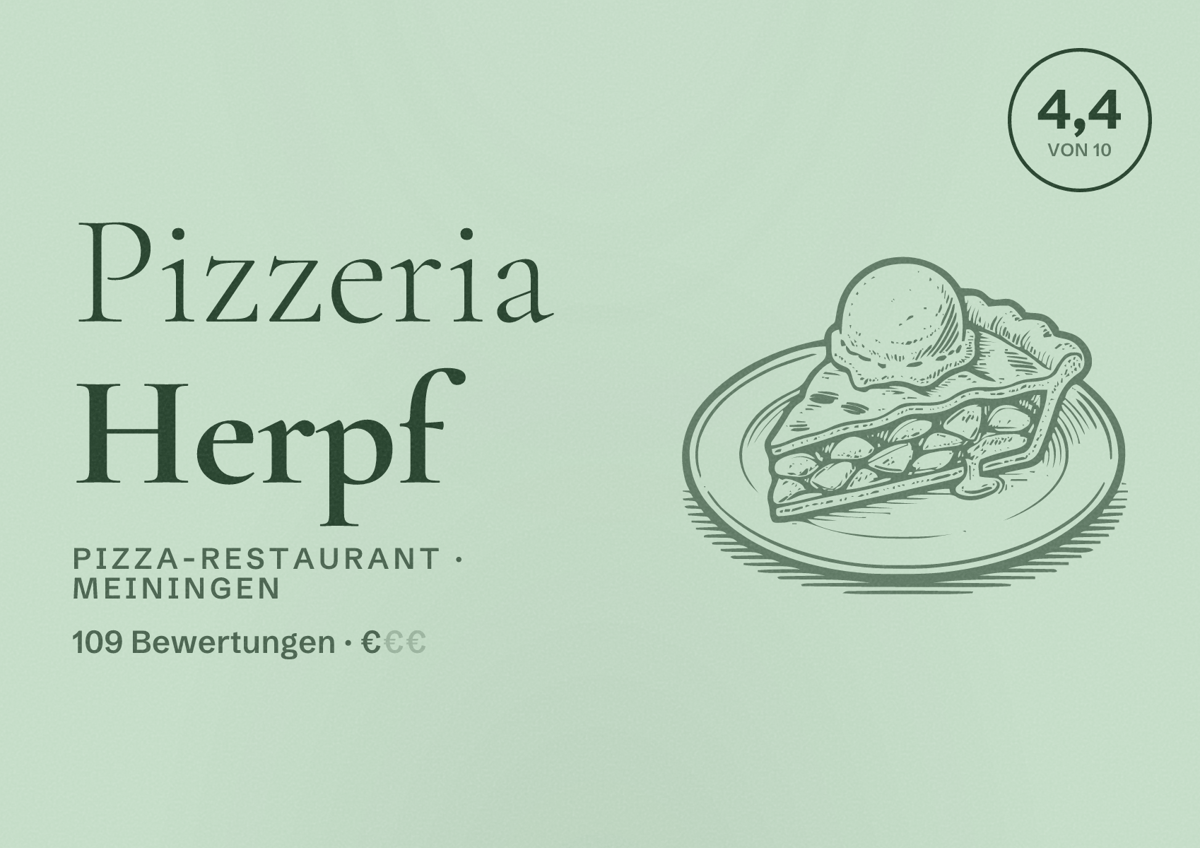 Illustriertes Poster von Pizzeria Herpf, Pizza-Restaurant in Meiningen: Bewertung 4,4 von 10 aus 109 Bewertungen, Preisniveau €