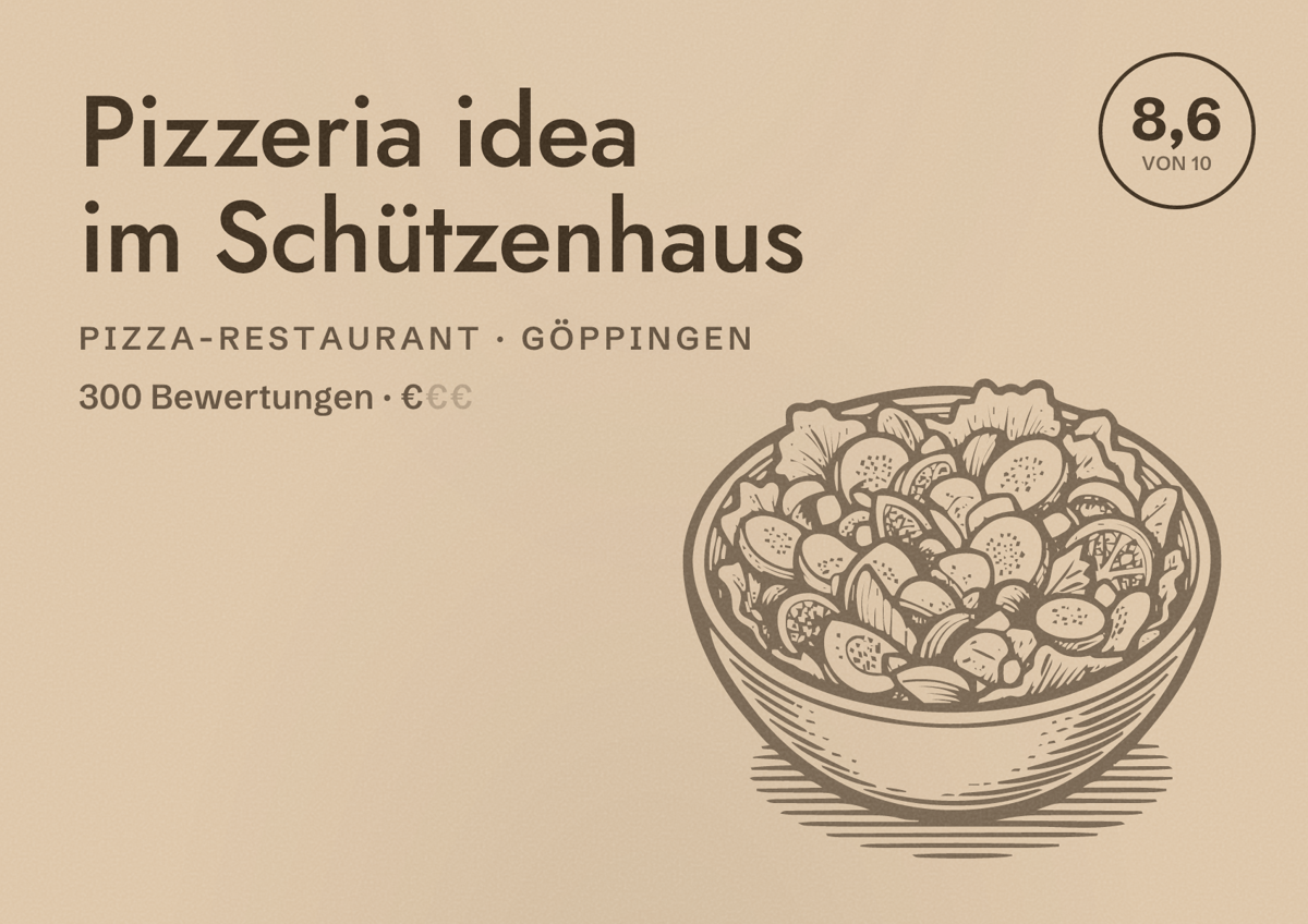 Illustriertes Poster von Pizzeria idea im Schützenhaus, Pizza-Restaurant in Göppingen: Bewertung 8,6 von 10 aus 300 Bewertungen, Preisniveau €