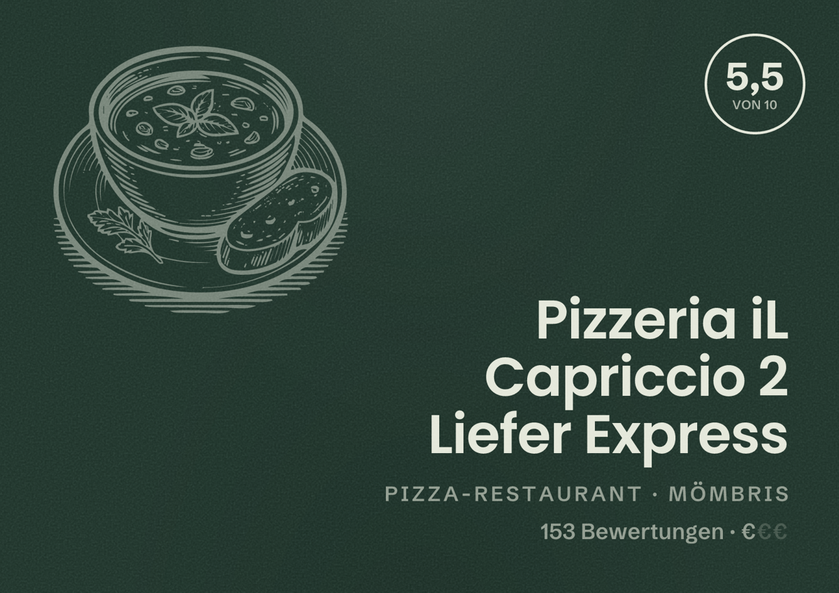 Illustriertes Poster von Pizzeria iL Capriccio 2 Liefer Express, Pizza-Restaurant in Mömbris: Bewertung 5,5 von 10 aus 153 Bewertungen, Preisniveau €