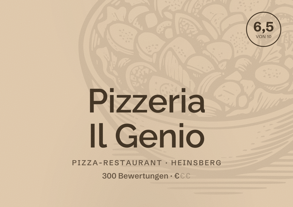 Illustriertes Poster von Pizzeria Il Genio, Pizza-Restaurant in Heinsberg: Bewertung 6,5 von 10 aus 300 Bewertungen, Preisniveau €