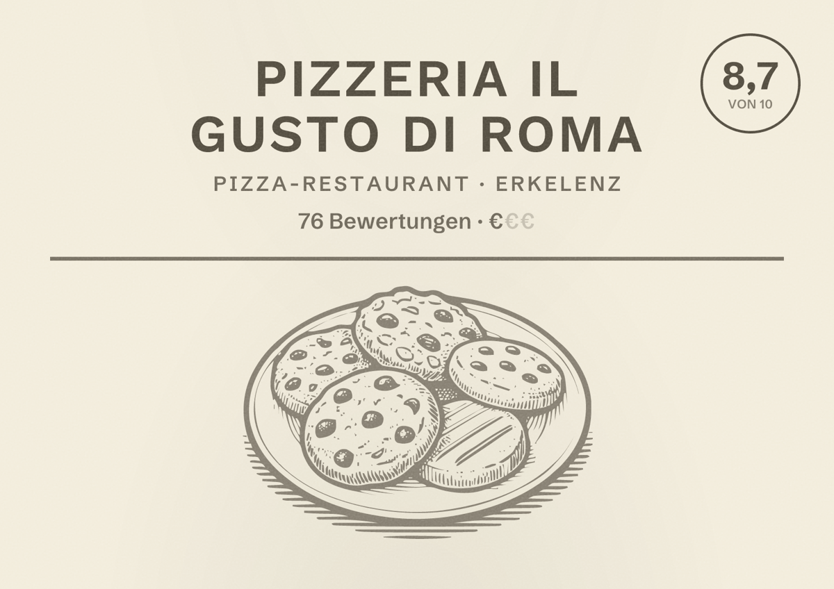 Illustriertes Poster von Pizzeria Il Gusto di Roma, Pizza-Restaurant in Erkelenz: Bewertung 8,7 von 10 aus 76 Bewertungen, Preisniveau €