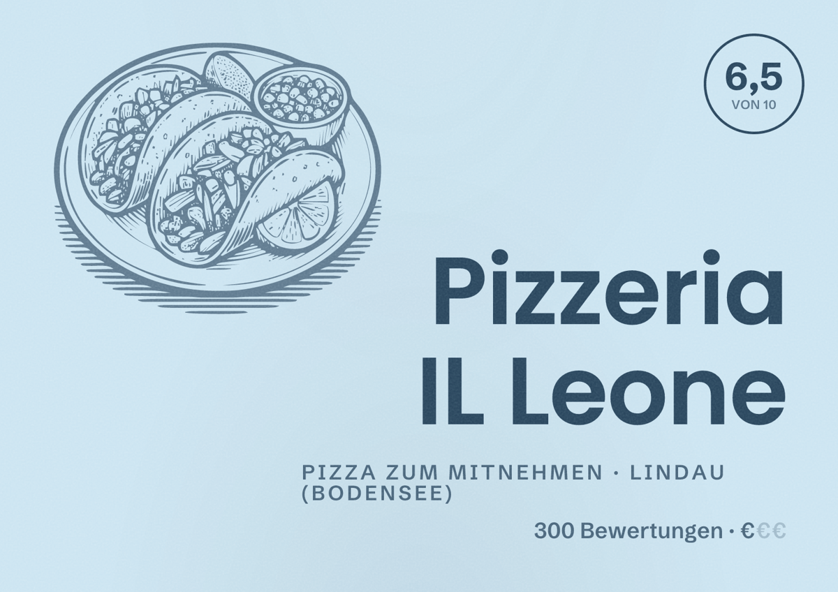 Illustriertes Poster von Pizzeria IL Leone, Pizza zum Mitnehmen in Lindau (Bodensee): Bewertung 6,5 von 10 aus 300 Bewertungen, Preisniveau €