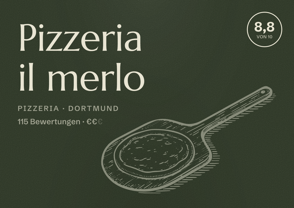 Illustriertes Poster von Pizzeria il merlo, Pizzeria in Dortmund: Bewertung 8,8 von 10 aus 115 Bewertungen, Preisniveau €€