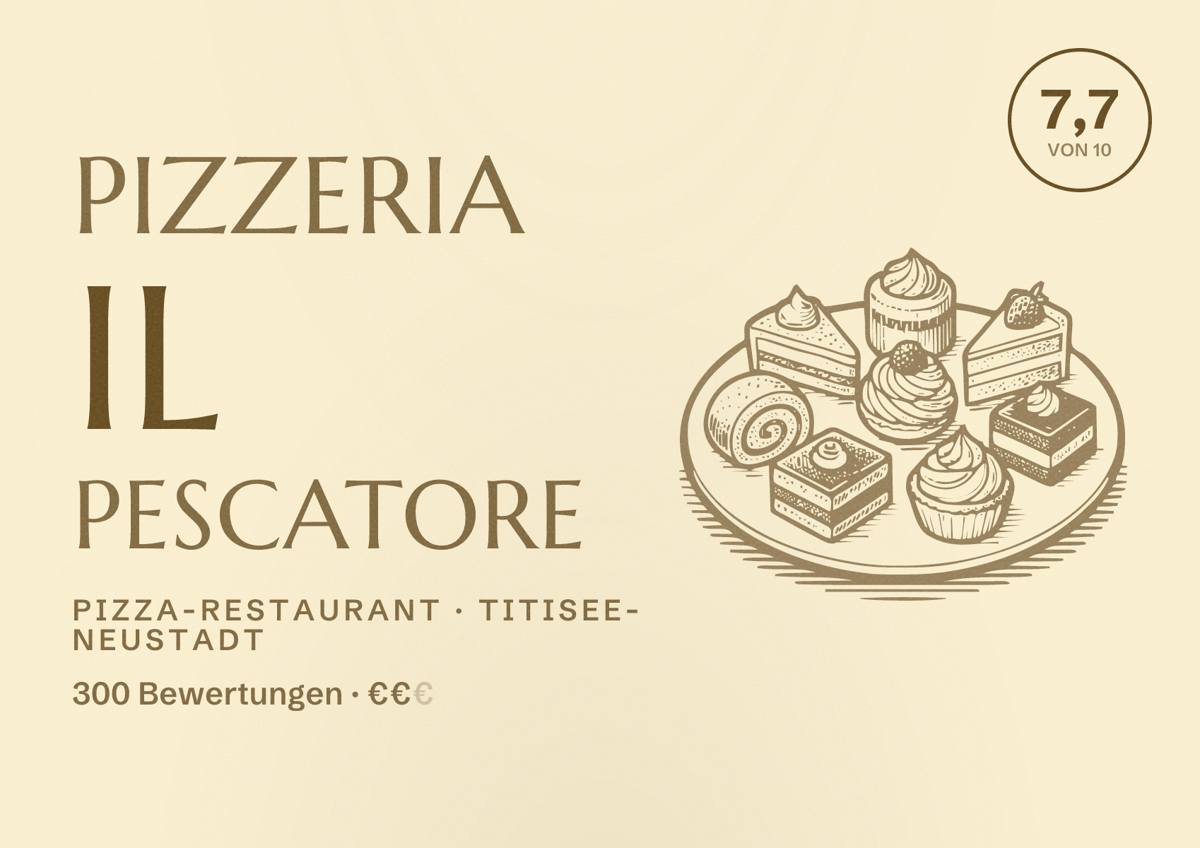 Illustriertes Poster von Pizzeria Il Pescatore, Pizza-Restaurant in Titisee-Neustadt: Bewertung 7,7 von 10 aus 300 Bewertungen, Preisniveau €€