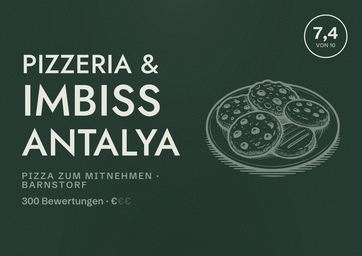 Illustriertes Poster von Pizzeria & Imbiss Antalya, Pizza zum Mitnehmen in Barnstorf: Bewertung 7,4 von 10 aus 300 Bewertungen, Preisniveau €