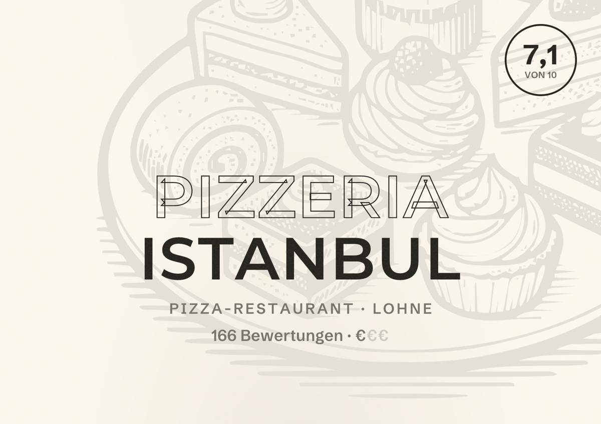Illustriertes Poster von Pizzeria Istanbul, Pizza-Restaurant in Lohne: Bewertung 7,1 von 10 aus 166 Bewertungen, Preisniveau €