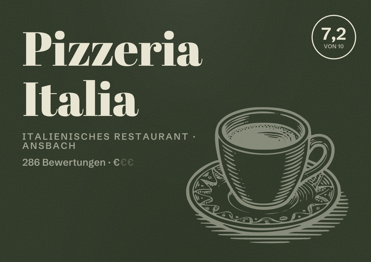 Illustriertes Poster von Pizzeria Italia, Italienisches Restaurant in Ansbach: Bewertung 7,2 von 10 aus 286 Bewertungen, Preisniveau €