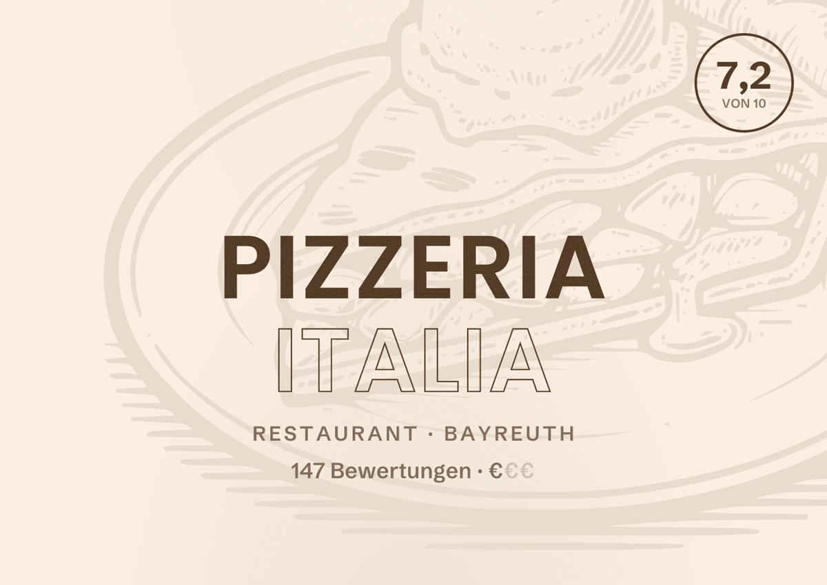 Illustriertes Poster von Pizzeria Italia, Restaurant in Bayreuth: Bewertung 7,2 von 10 aus 147 Bewertungen, Preisniveau €