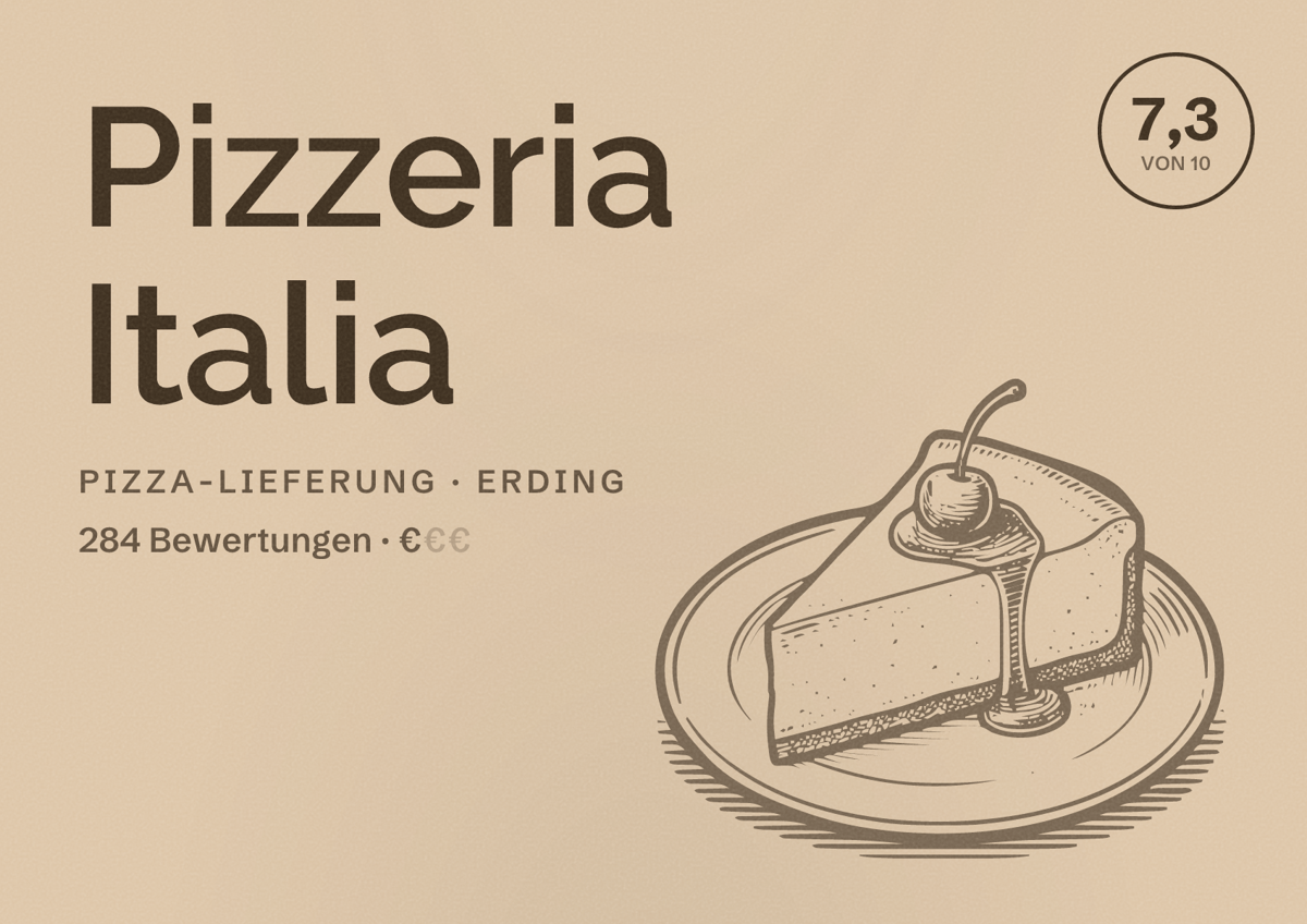 Illustriertes Poster von Pizzeria Italia, Pizza-Lieferung in Erding: Bewertung 7,3 von 10 aus 284 Bewertungen, Preisniveau €