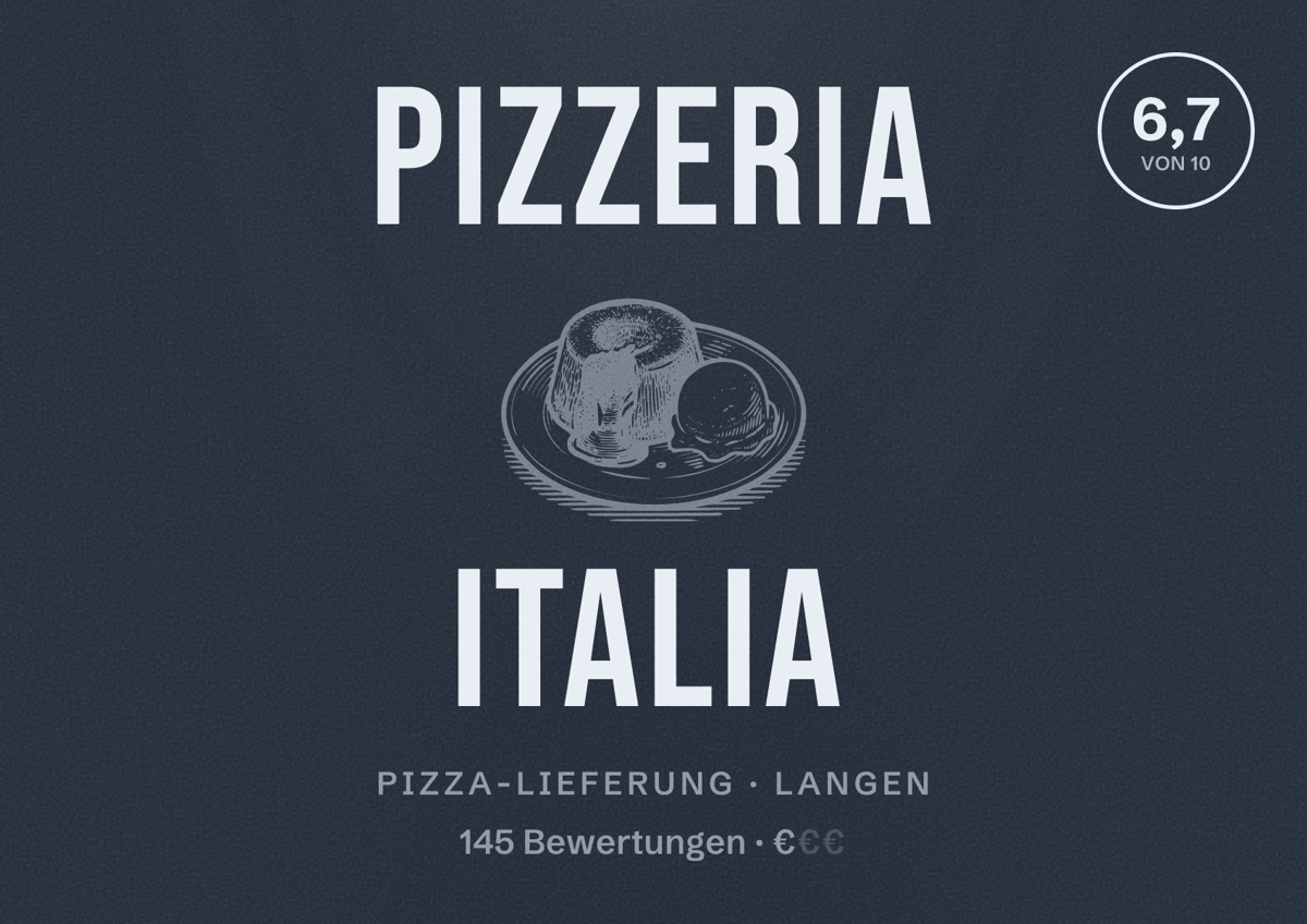 Illustriertes Poster von Pizzeria Italia, Pizza-Lieferung in Langen: Bewertung 6,7 von 10 aus 145 Bewertungen, Preisniveau €