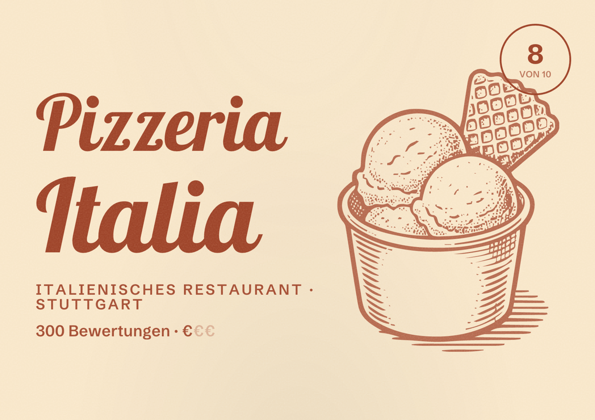 Illustriertes Poster von Pizzeria Italia, Italienisches Restaurant in Stuttgart: Bewertung 8,0 von 10 aus 300 Bewertungen, Preisniveau €