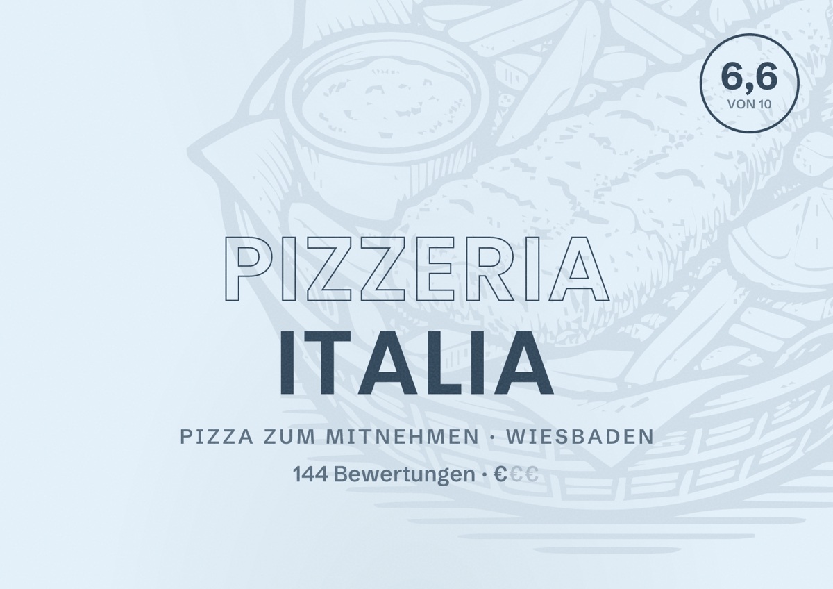 Illustriertes Poster von Pizzeria Italia, Pizza zum Mitnehmen in Wiesbaden: Bewertung 6,6 von 10 aus 144 Bewertungen, Preisniveau €