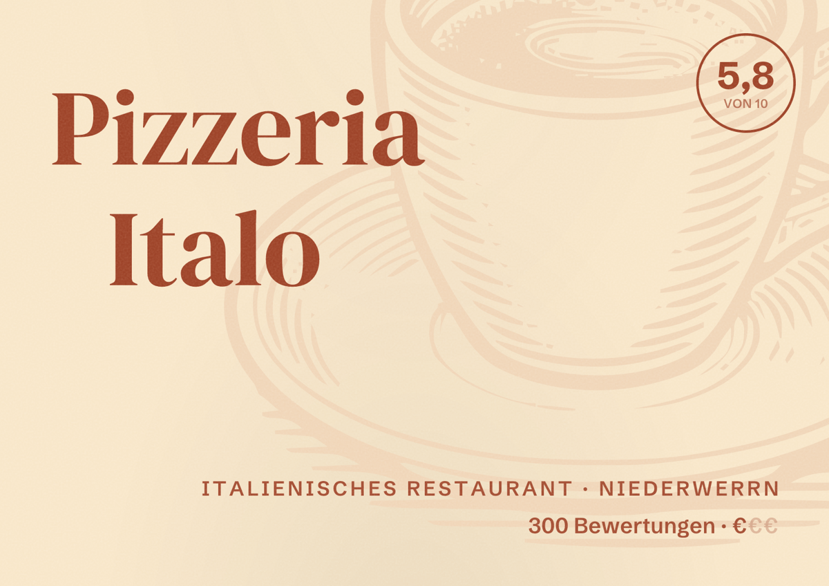 Illustriertes Poster von Pizzeria Italo, Italienisches Restaurant in Niederwerrn: Bewertung 5,8 von 10 aus 300 Bewertungen, Preisniveau €