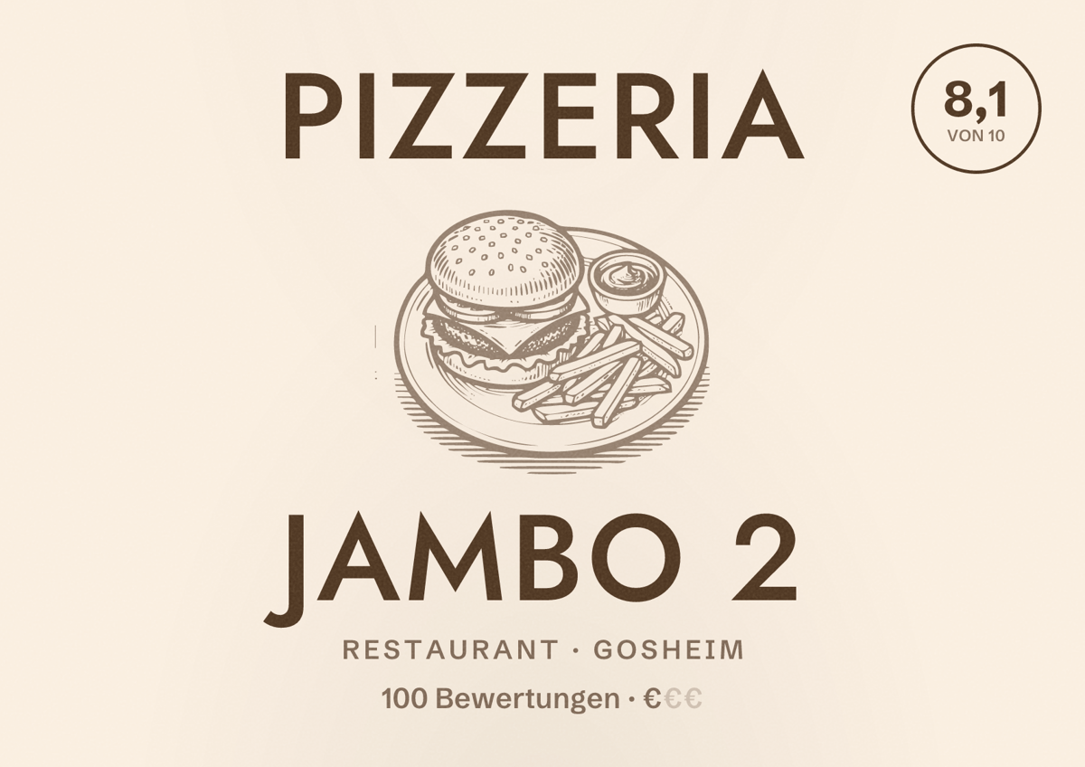 Illustriertes Poster von PIZZERIA JAMBO 2, Restaurant in Gosheim: Bewertung 8,1 von 10 aus 100 Bewertungen, Preisniveau €
