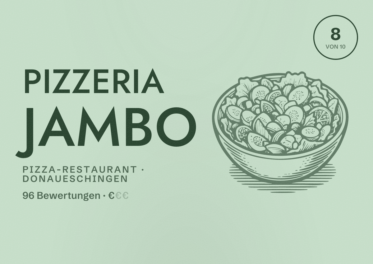 Illustriertes Poster von PIZZERIA JAMBO, Pizza-Restaurant in Donaueschingen: Bewertung 8 von 10 aus 96 Bewertungen, Preisniveau €