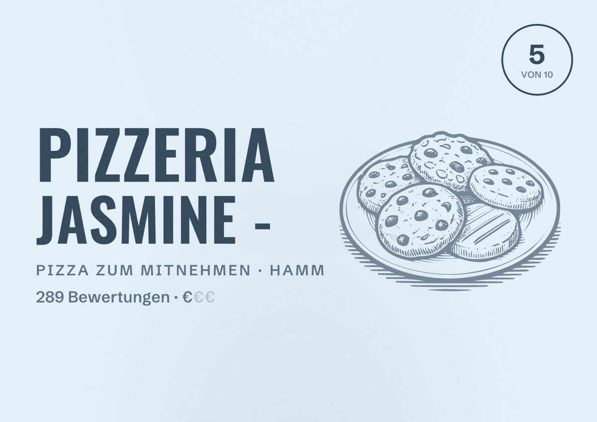 Illustriertes Poster von Pizzeria Jasmine -, Pizza zum Mitnehmen in Hamm: Bewertung 5 von 10 aus 289 Bewertungen, Preisniveau €