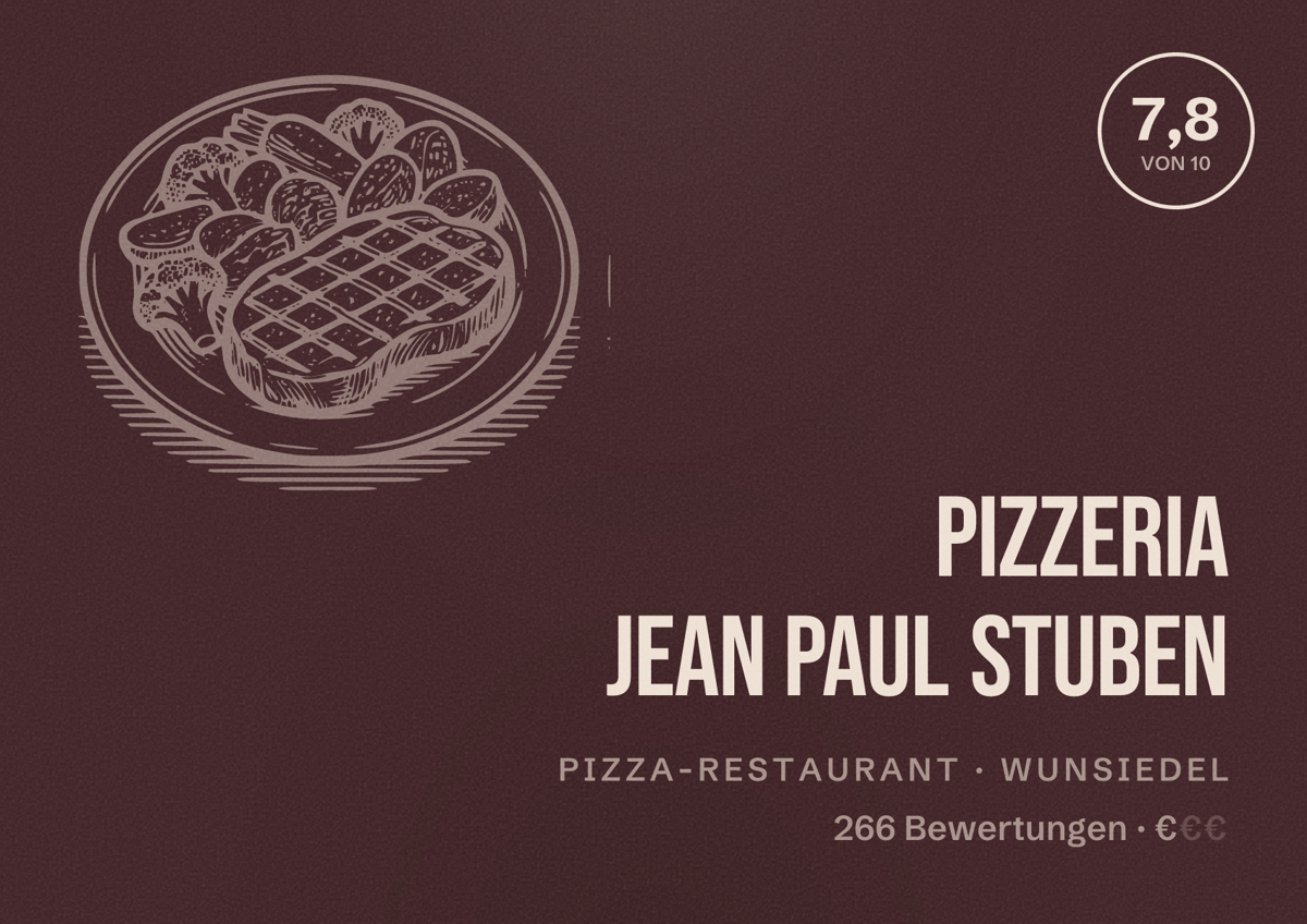 Illustriertes Poster von Pizzeria Jean Paul Stuben, Pizza-Restaurant in Wunsiedel: Bewertung 7,8 von 10 aus 266 Bewertungen, Preisniveau €