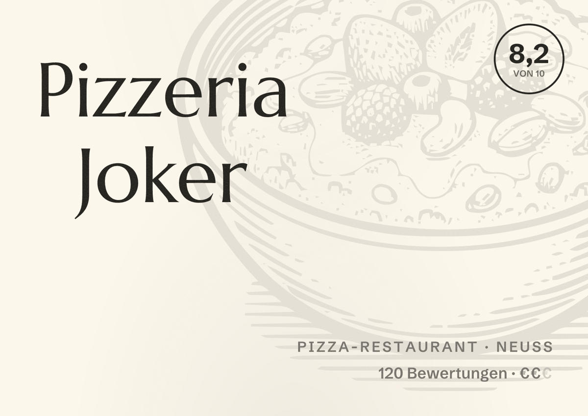 Illustriertes Poster von Pizzeria Joker, Pizza-Restaurant in Neuss: Bewertung 8,2 von 10 aus 120 Bewertungen, Preisniveau €€