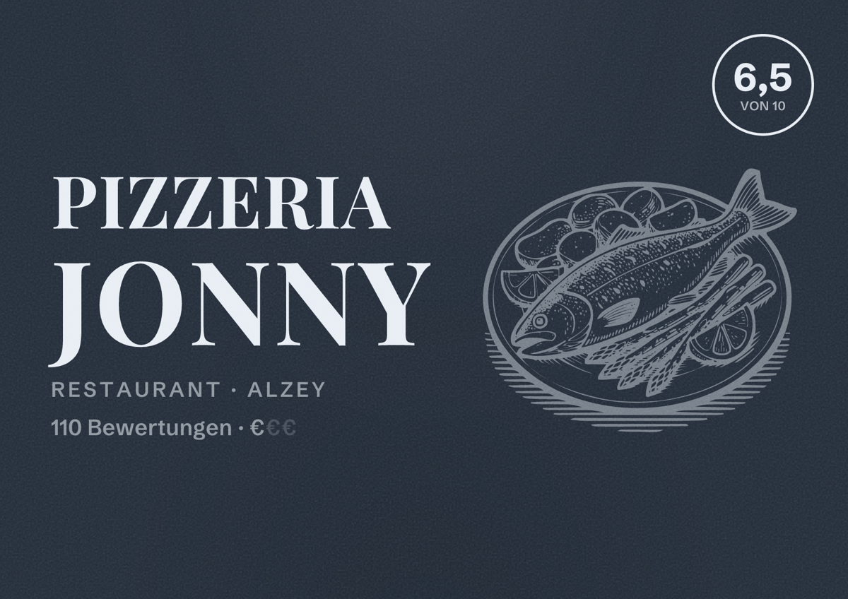 Illustriertes Poster von Pizzeria Jonny, Restaurant in Alzey: Bewertung 6,5 von 10 aus 110 Bewertungen, Preisniveau €
