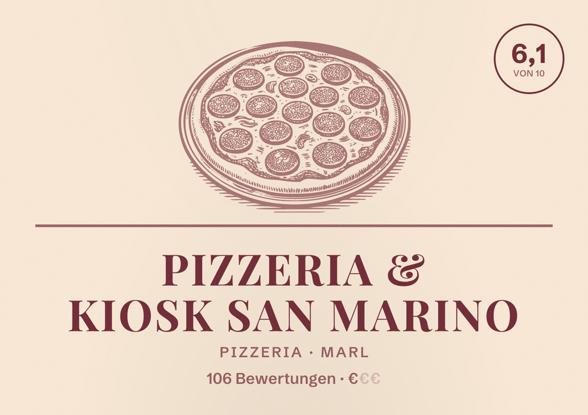 Illustriertes Poster von Pizzeria & Kiosk San Marino, Pizzeria in Marl: Bewertung 6,1 von 10 aus 106 Bewertungen, Preisniveau €
