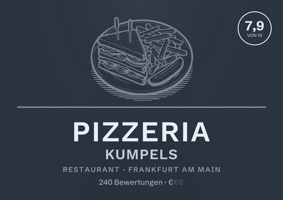 Illustriertes Poster von Pizzeria Kumpels, Restaurant in Frankfurt am Main: Bewertung 7,9 von 10 aus 240 Bewertungen, Preisniveau €