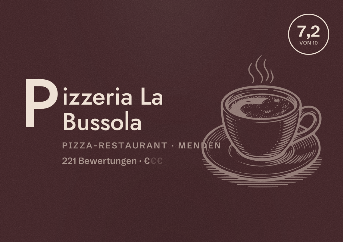 Illustriertes Poster von Pizzeria La Bussola, Pizza-Restaurant in Menden: Bewertung 7,2 von 10 aus 221 Bewertungen, Preisniveau €