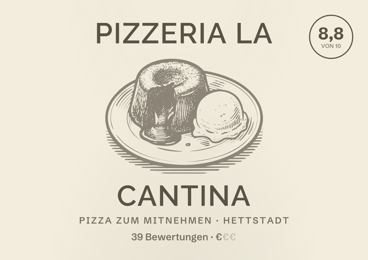 Illustriertes Poster von Pizzeria LA CANTINA, Pizza zum Mitnehmen in Hettstadt: Bewertung 8,8 von 10 aus 39 Bewertungen, Preisniveau €