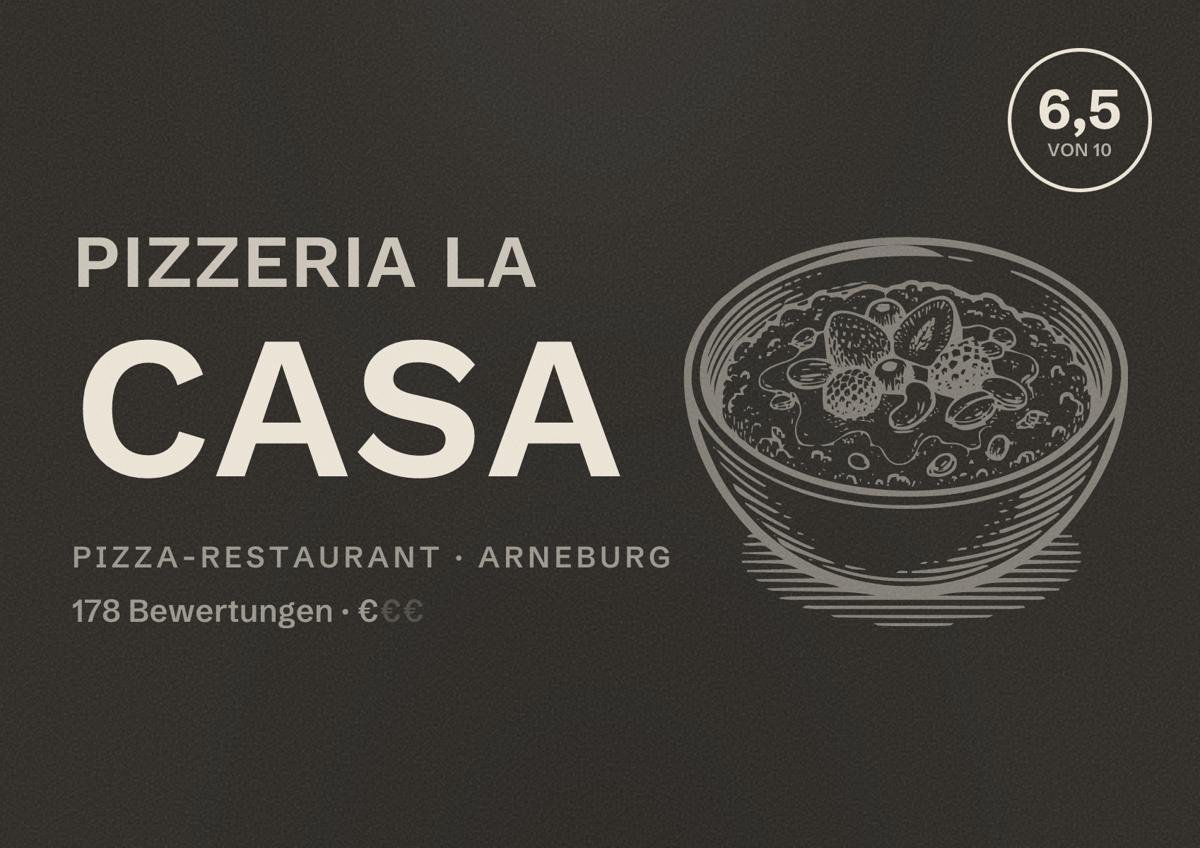 Illustriertes Poster von Pizzeria La Casa, Pizza-Restaurant in Arneburg: Bewertung 6,5 von 10 aus 178 Bewertungen, Preisniveau €