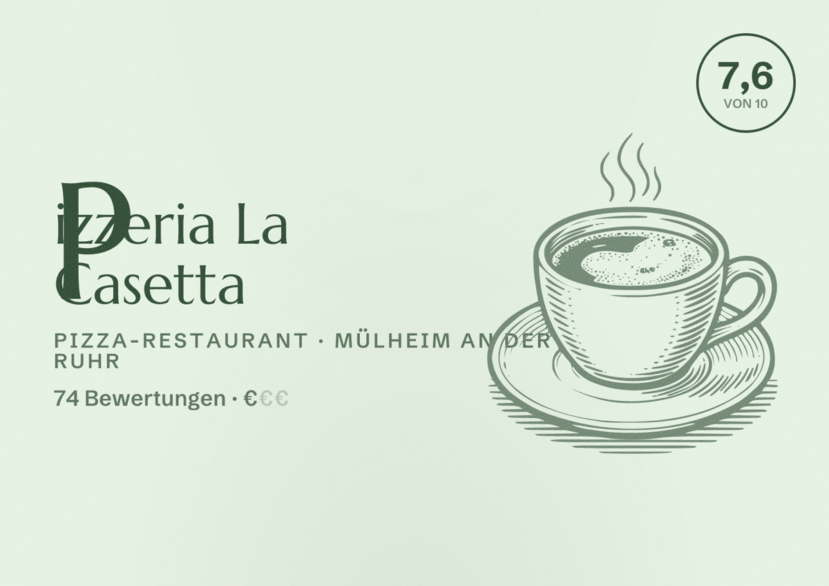 Illustriertes Poster von Pizzeria La Casetta, Pizza-Restaurant in Mülheim an der Ruhr: Bewertung 7,6 von 10 aus 74 Bewertungen, Preisniveau €