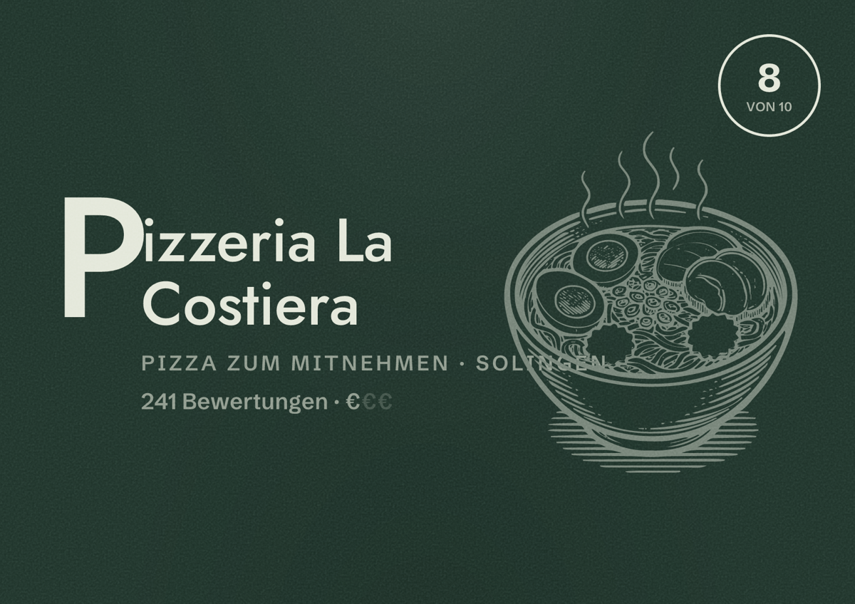 Illustriertes Poster von Pizzeria La Costiera, Pizza zum Mitnehmen in Solingen: Bewertung 8 von 10 aus 241 Bewertungen, Preisniveau €