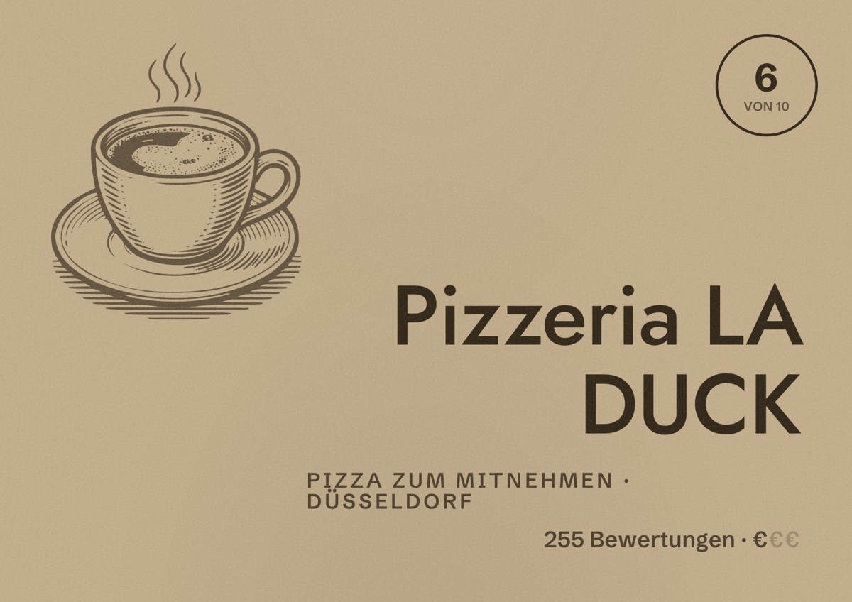 Illustriertes Poster von Pizzeria LA DUCK, Pizza zum Mitnehmen in Düsseldorf: Bewertung 6,0 von 10 aus 255 Bewertungen, Preisniveau €