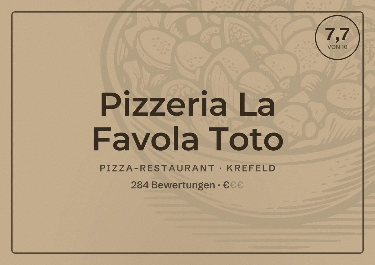 Illustriertes Poster von Pizzeria La Favola Toto, Pizza-Restaurant in Krefeld: Bewertung 7,7 von 10 aus 284 Bewertungen, Preisniveau €
