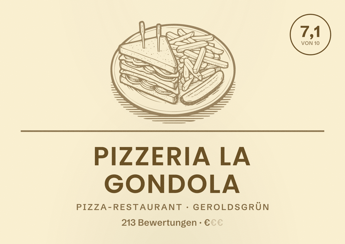 Illustriertes Poster von Pizzeria La Gondola, Pizza-Restaurant in Geroldsgrün: Bewertung 7,1 von 10 aus 213 Bewertungen, Preisniveau €