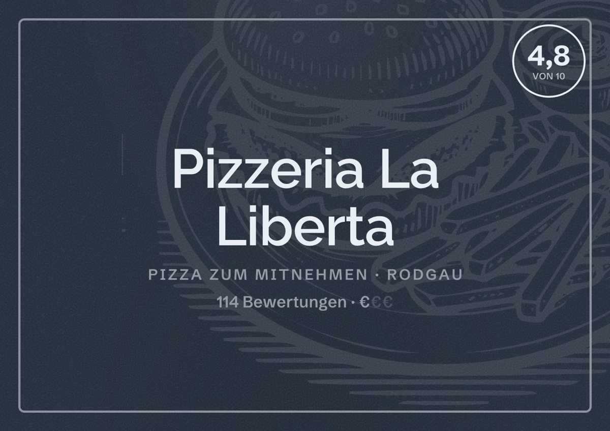 Illustriertes Poster von Pizzeria La Liberta, Pizza zum Mitnehmen in Rodgau: Bewertung 4,8 von 10 aus 114 Bewertungen, Preisniveau €