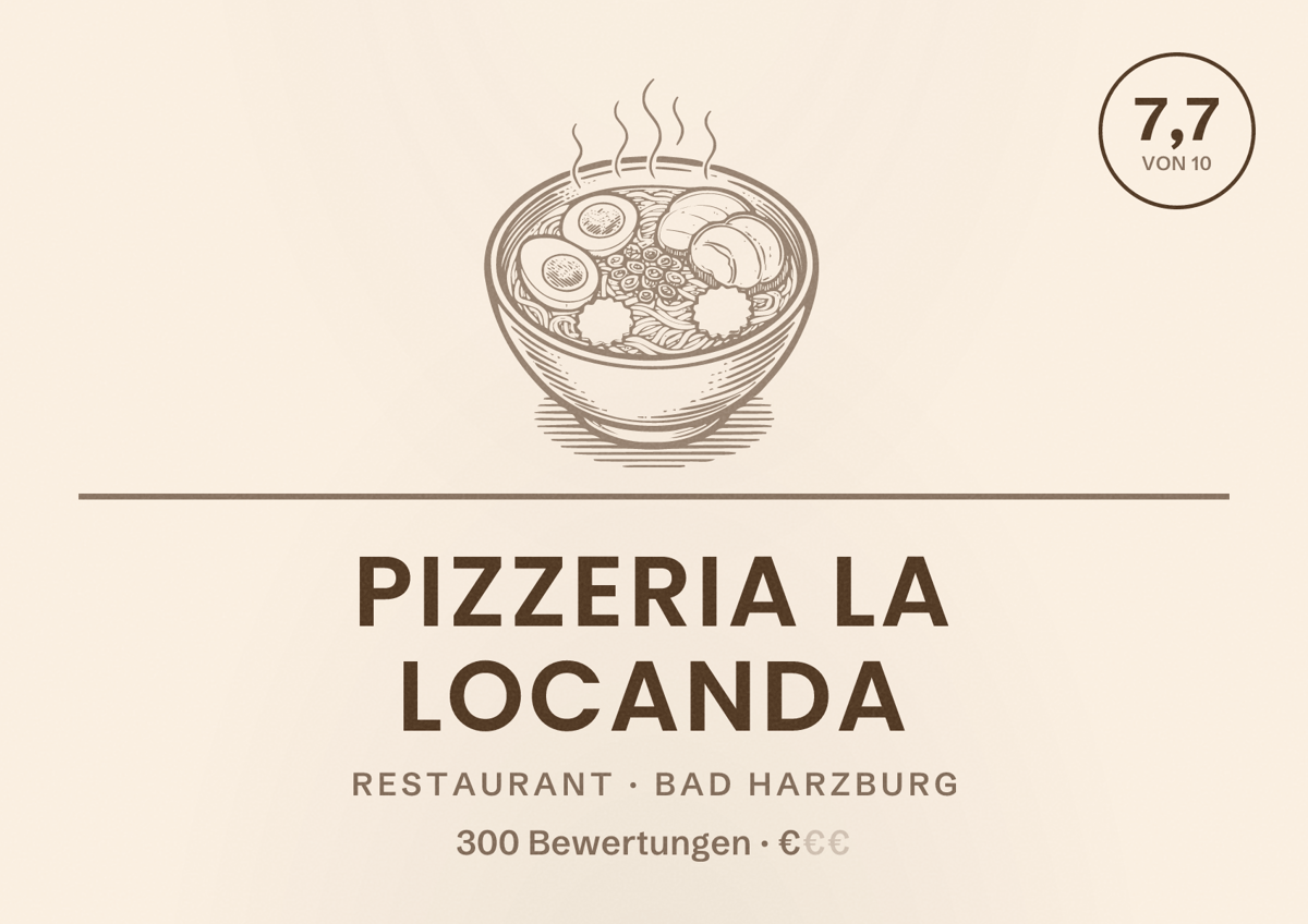 Illustriertes Poster von Pizzeria La Locanda, Restaurant in Bad Harzburg: Bewertung 7,7 von 10 aus 300 Bewertungen, Preisniveau €