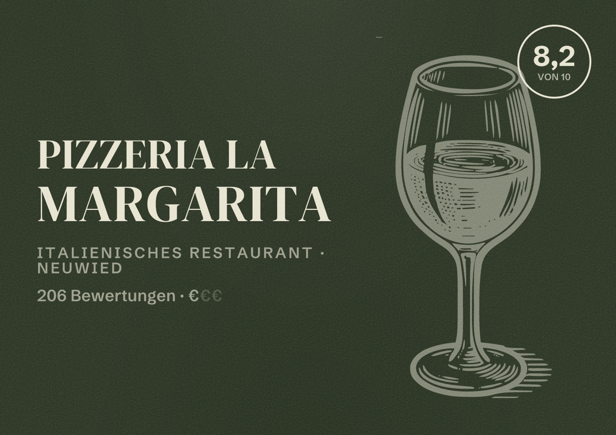 Illustriertes Poster von Pizzeria La Margarita, Italienisches Restaurant in Neuwied: Bewertung 8,2 von 10 aus 206 Bewertungen, Preisniveau €