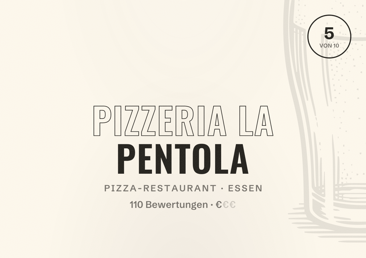 Illustriertes Poster von Pizzeria La Pentola, Pizza-Restaurant in Essen: Bewertung 5 von 10 aus 110 Bewertungen, Preisniveau €