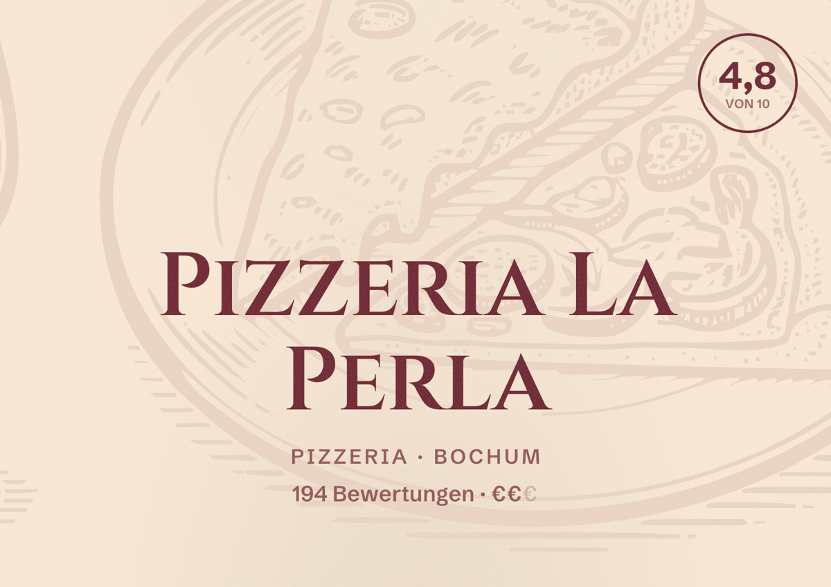 Illustriertes Poster von Pizzeria La Perla, Pizzeria in Bochum: Bewertung 4,8 von 10 aus 194 Bewertungen, Preisniveau €€