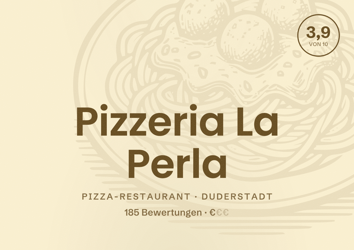 Illustriertes Poster von Pizzeria La Perla, Pizza-Restaurant in Duderstadt: Bewertung 3,9 von 10 aus 185 Bewertungen, Preisniveau €