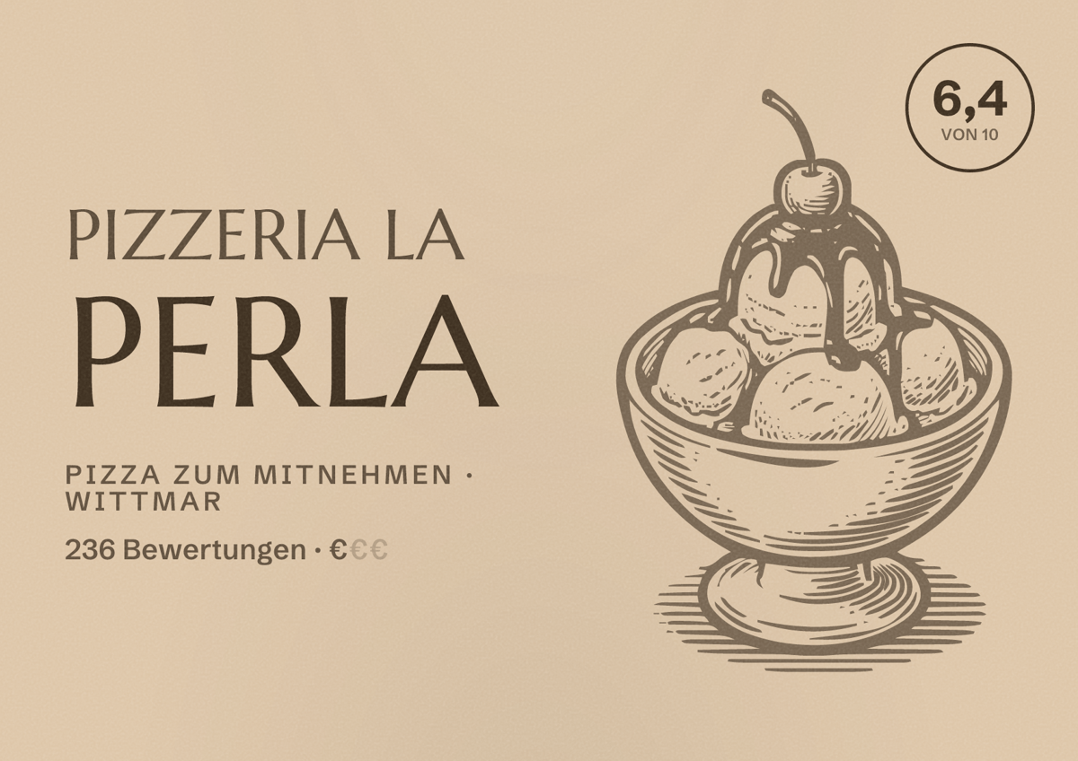Illustriertes Poster von Pizzeria La Perla, Pizza zum Mitnehmen in Wittmar: Bewertung 6,4 von 10 aus 236 Bewertungen, Preisniveau €