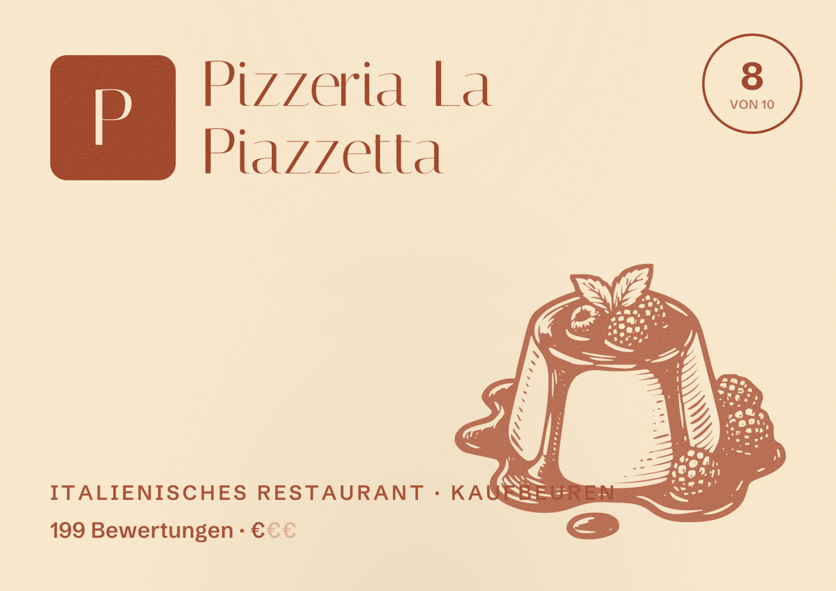 Illustriertes Poster von Pizzeria La Piazzetta, Italienisches Restaurant in Kaufbeuren: Bewertung 8 von 10 aus 199 Bewertungen, Preisniveau €