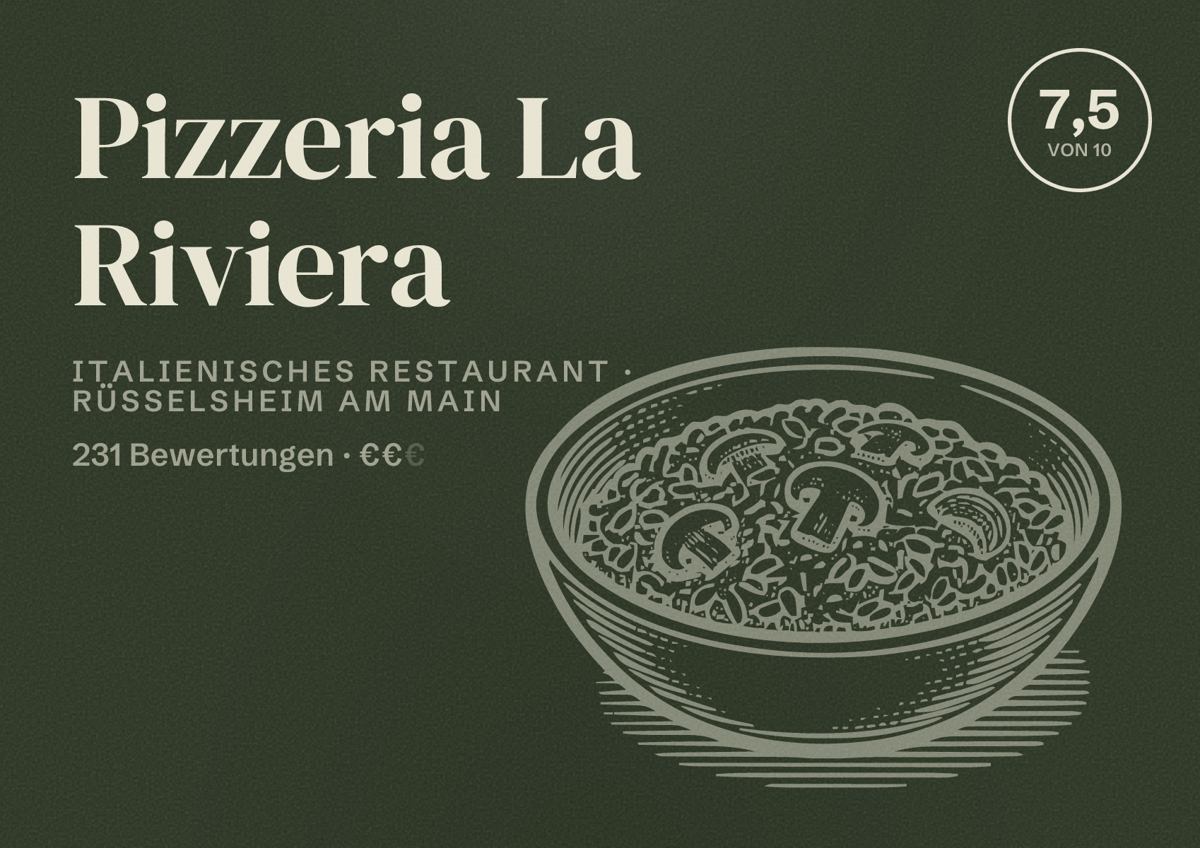 Illustriertes Poster von Pizzeria La Riviera, Italienisches Restaurant in Rüsselsheim am Main: Bewertung 7,5 von 10 aus 231 Bewertungen, Preisniveau €€