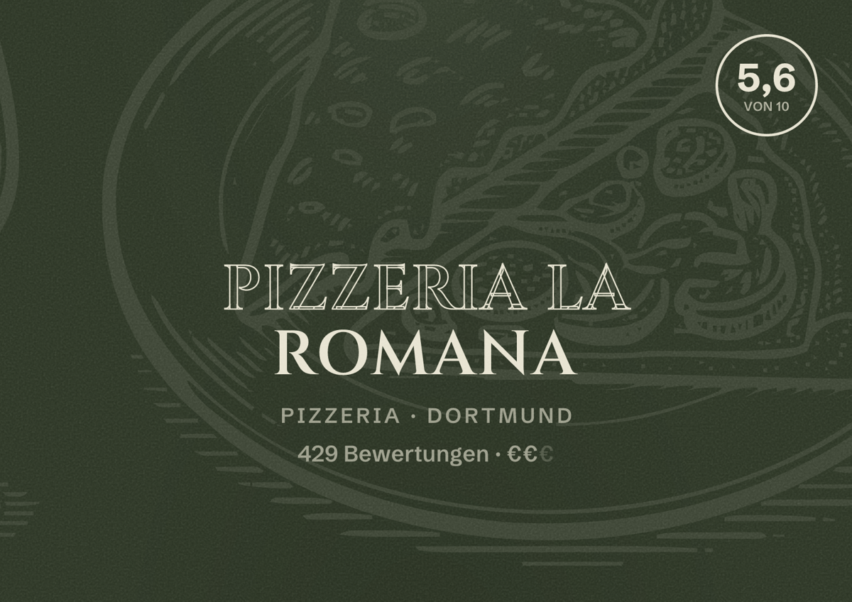 Illustriertes Poster von Pizzeria La Romana, Pizzeria in Dortmund: Bewertung 5,6 von 10 aus 429 Bewertungen, Preisniveau €€